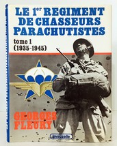 WWII Le 1er Régiment de Chasseurs Parachutistes Tome 1 Fleury HCDJ SIGNED EUC - £6.36 GBP