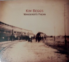 Kim Beggs - Wanderer&#39;s Paean (CD 2006 Digipak) Folk Bluegrass - NEW - $11.00
