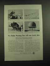 1955 Bell Telephone System Ad - New Radar warning line will scan Arctic skies - £14.60 GBP