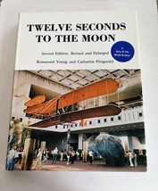 Twelve Seconds to the Moon by Catharine Fitzgerald; Rosamond Young - £3.37 GBP