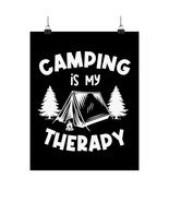 Camping is My Therapy Matte Vertical Art Poster, Black and White Tent an... - £10.77 GBP+