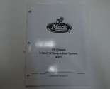 2001 Mack Camion Ch Telaio V-Mac III Tempt-a-Start Sistema 8-331 Manuale... - $27.97