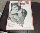Kisses (The Sweetest Kisses of All) (Cowan/Sullivan) - 1918 sheet music ... - $5.45