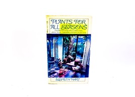 Elspeth Hart / Plants For All Seasons / Vintage Paperback / 1977, Dell / Garden - £3.59 GBP