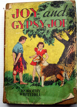 Dorothy Whitehill JOY AND GYPSY JOE HCDJ Whitman Girls&#39; Book Joyce Payto... - $7.67