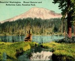 Beau Washington MT Rainier Reflection Lac Paradis Park DB Carte Postale T15 - $5.08
