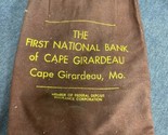 Vintage Draw String First National Bank Deposit Bag Cape Girardeau, Miss... - $8.91
