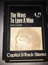 Vikki Carr - The Ways to Love a Man - vintage 8 track tape #B200 - £17.61 GBP