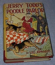 Leo Edwards Jerry Todd's Poodle Parlor 1938 Juvenile Series Book  - $24.95