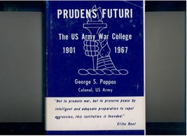 Pappas Prudens Futuri 1968 US Army War College history - £9.59 GBP