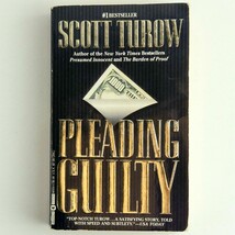 Pleading Guilty by Scott Turow Legal Thriller Paperback 1994 First Printing - £4.69 GBP