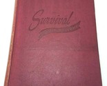 Survival By Phyllis Bottome 1943 War Fiction 1st Ed - £6.36 GBP