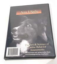 Am I Safe - The Art &amp; Science Of Canine Behavior (2 DVD Set) Blue Dog Tr... - £14.61 GBP