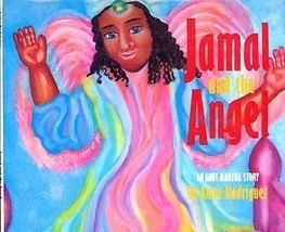 Anita Rodriguez Jamal and the Angel SWEET Story  HCDJ 1stED - £10.99 GBP