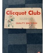 CLICQUOT CLUB VINTAGE SODA SIGN 9.5x16.5 - £147.16 GBP