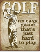 Golf Easy Game Hard To Play Funny Retro Restaurant Bar Sports Metal Tin ... - £12.67 GBP