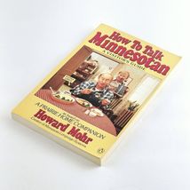 How to Talk Minnesotan by Howard Mohr Humorous Visitors Guide Trade Paperback image 4