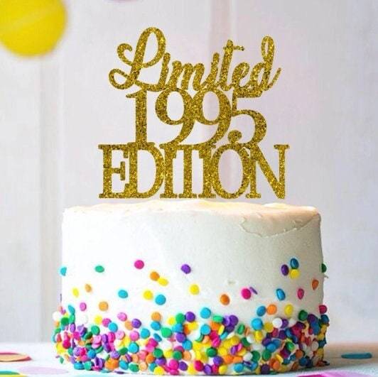 Limited 1995 Edition Cake Topper || Theme Birthday Cake Topper | ANY Yea... - $7.00