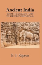 Ancient India From The Earliest Times To The First Century A.D. - £19.65 GBP