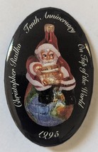 1995 Christopher Radko 10th Annviersary 2-3/4&quot; x 1-3/4&quot; Pin Back Button - $2.64 CAD