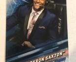Byron Saxton WWE Smack Live Trading Card 2019  #13 - $1.97