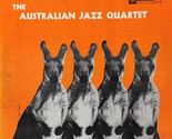 The Australian Jazz Quartet [Vinyl] - $24.99