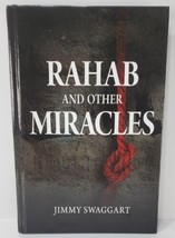 Rahab and Other Miracles by Jimmy Swaggart ministries 2021 hardback - £5.49 GBP