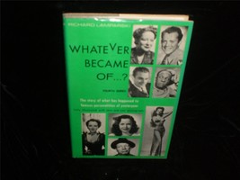 Whatever Became Of...? by Richard Lamparski 1973 Fourth Series Movie Book - £15.98 GBP