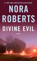 Divine Evil: A Novel [Mass Market Paperback] Roberts, Nora - £2.33 GBP