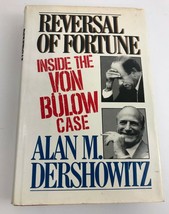 Reversal of Fortune: Inside the Van Bulow Case Alan M Dershowitz 1986 - £40.66 GBP