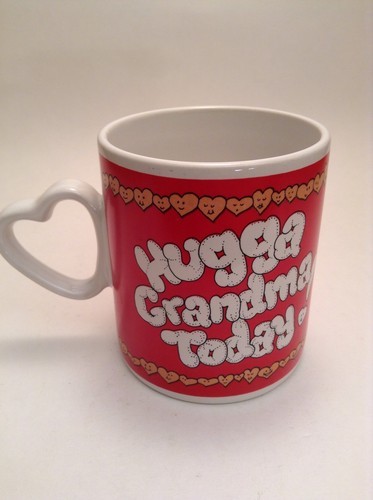 Hug A Grandma Mug / Cup &quot;HUGGA GRANDMA TODAY&quot; Vintage Enesco 1986 - $6.64