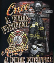 Once And Always A Fire Fighter  T Shirt Medium Short Sleeve Black Statio... - $29.99