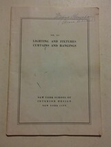 000 Vintage New York School of Design Lighting &amp; Fixtures Curtains Booklet 1952 - £4.68 GBP