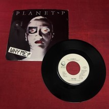 Planet P Project Why Me VTG 45 RPM Record Only You and Me  - £5.82 GBP