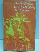 Parties, politics, and public policy in America Keefe, William J - £2.30 GBP