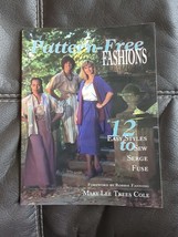 Pattern Free Fashions 12 easy styles to sew serge fuse by Mary Lee Trees Cole - £9.70 GBP