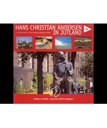 Hans Christian Andersen in Jutland, in the Tracks of the Famous Fairytal... - $0.00