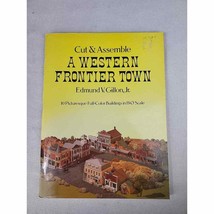 Cut and Assemble: A Western Frontier Town 10 Picturesque Full-Color Buil... - $39.57