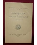 COUNTERFEITING IN COLONIAL PENNSYLVANIA: Numismatic Notes and Monographs... - $22.49