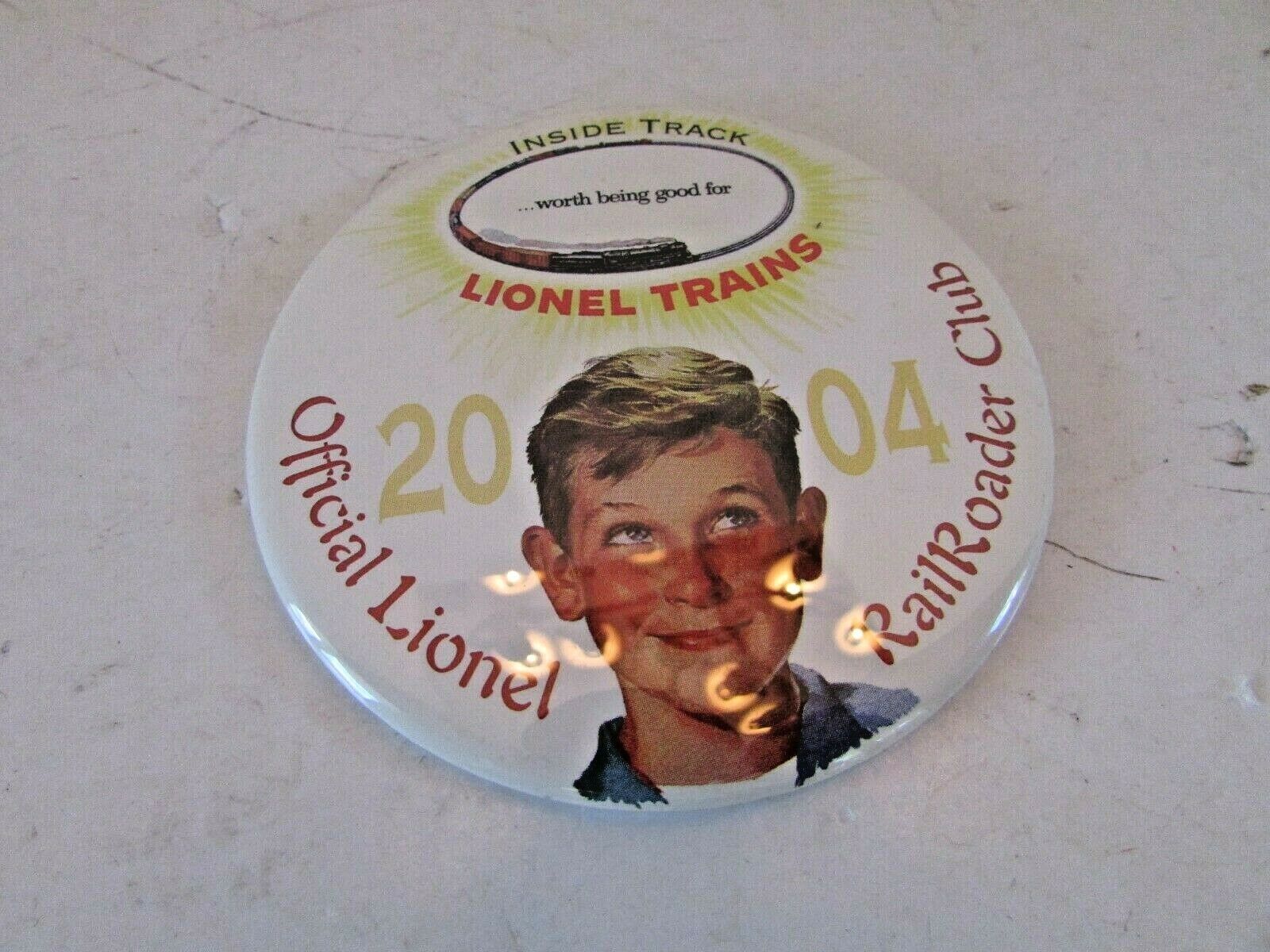 TIN LIONEL 2004 RAILROADER CLUB INSIDE TRACK WORTH BEING GOOD.. PIN 3.5&quot;... - $4.70