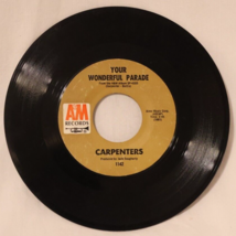 The Carpenters: Ticket to Ride/Your Wonderful Parade 45 RPM 7&quot; Single A&amp;M - £3.90 GBP