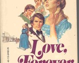 Love, Forever More [Paperback] Mathews, Patricia - $2.93
