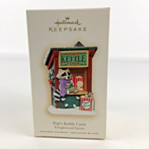 Hallmark Keepsake Christmas Ornament Kringlewood Farms Pop&#39;s Kettle Corn 2007 - £15.75 GBP