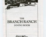 The Branch Ranch Dining Room Menu Plant City Florida Grandma&#39;s Groaning ... - $17.82