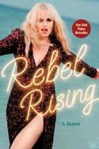 Rebel Rising : A Memoir by Rebel Wilson Brand New Hardcover - £7.65 GBP