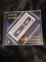 Dick Hyman CD Jazz PopAn Evening at the Cookery July 17, 1993  13 Song Album bx9 - £6.99 GBP