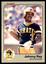 1983 Fleer - #317 Johnny Ray Pittsburgh Pirates Baseball Card - $1.29