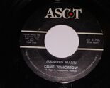 Manfred Mann Come Tomorrow What Did I Do Wrong 45 Rpm Record Ascot 2170 ... - $9.99