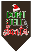 Don&#39;t Tell Santa Screen Print Bandana Cocoa Small - £8.72 GBP