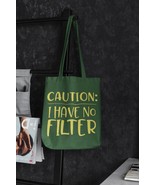 CAUTION I Have no filter Canvas Tote - Make a Bold Statement with this S... - £11.78 GBP